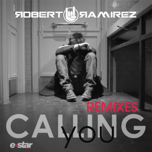 Calling You (Remixes)