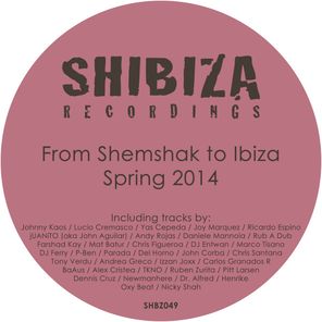 From Shemshak to Ibiza, Spring 2014