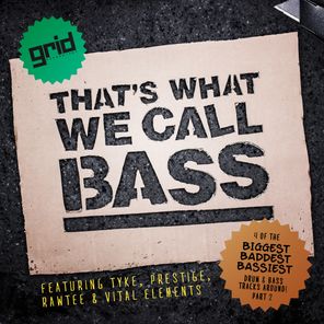 That's What We Call Bass - Part 2