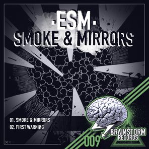 Smoke & Mirrors