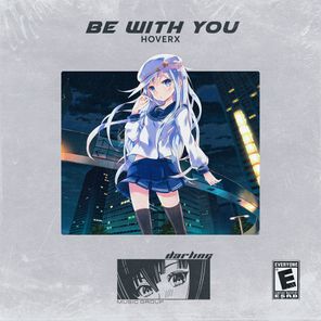 Be with You