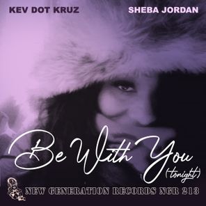 Be With You (Tonight)