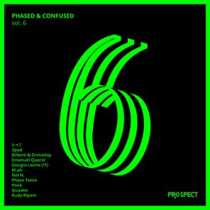 Phased & Confused, Vol. 6