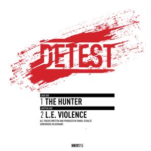 The Hunter / L.E. Violence