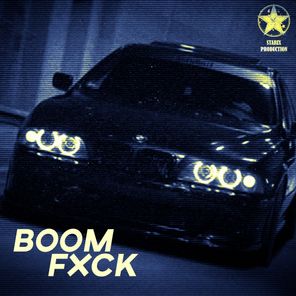 Boom Fxck (Slowed)