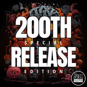 200th Special Release (by Sonaxx Records)