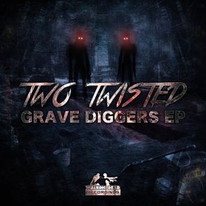 Grave Diggers