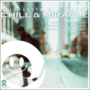 Chill & Miracle