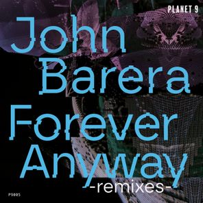 Forever Anyway: The Remixes
