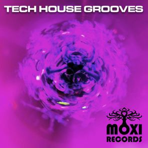 Moxi Tech House Grooves, Vol. 13