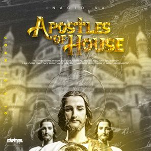 Apostles of House