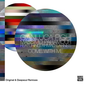 Come with Me (Original & Deepsoul Remixes)