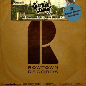 Settled Down LP - The Downtempo Tunes (Album Sampler #3)