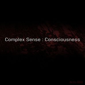 Consciousness