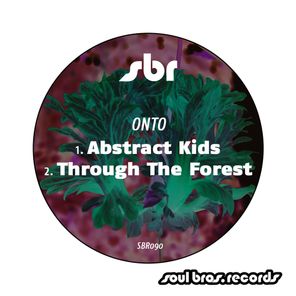 Abstract Kids / Through The Forest