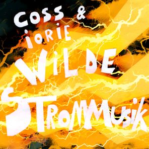 Wilde Strommusik