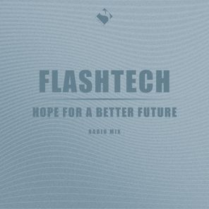 Hope for a Better Future (Radio Mix)