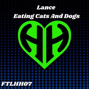 Eating Cats and Dogs