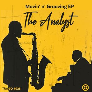 Movin 'n' Grooving EP