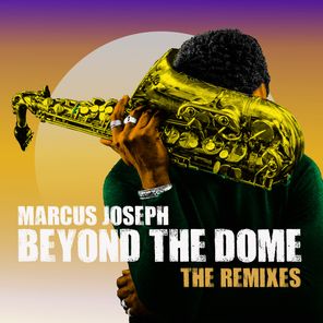 Beyond The Dome: The Remixes