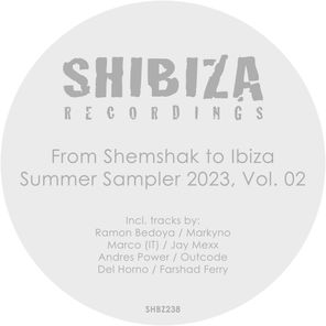 From Shemshak to Ibiza, Summer Sampler 2023, Vol. 02
