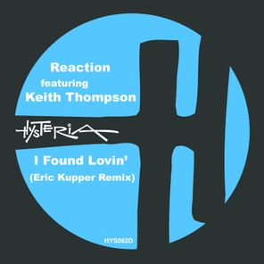 I Found Lovin' (Eric Kupper Remix)