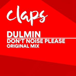 Don't Noise Please