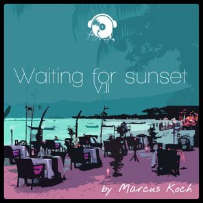 Waiting for Sunset, Vol. 2