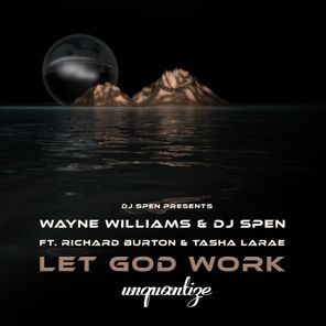 Let God Work (The Remixes)