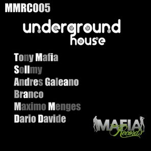 Underground House, Vol. 1