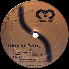 Luxury Chair EP (20th Anniversary Mix)