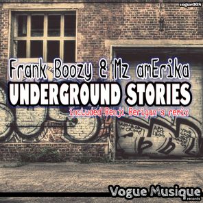 Underground Stories