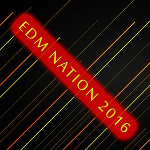 EDM Nation 2016