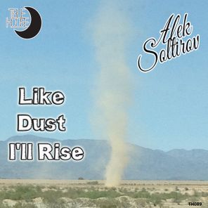 Like Dust I'll Rise