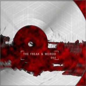 The Freak & Weirdo 002