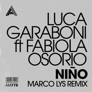 Niño (Marco Lys Remix)