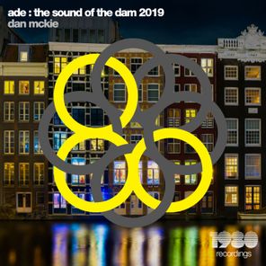 ADE : The Sound of the Dam 2019 (Compiled by Dan Mckie)