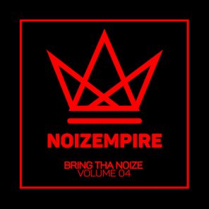 Bring Tha Noize, Vol. 04