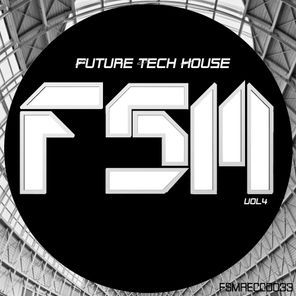 Future Tech House, Vol. 4