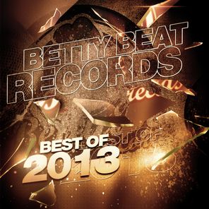 Betty Beat Records - Best of 2013