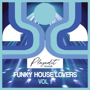 Funky House Lovers, Vol. 1