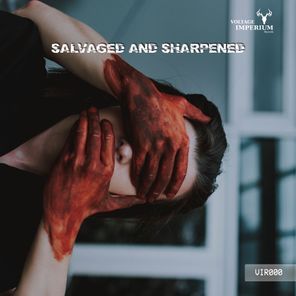 Salvaged And Sharpened EP