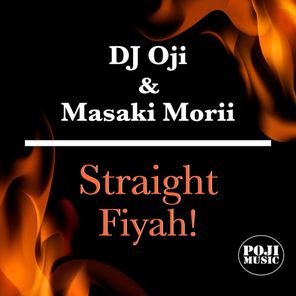 Straight Fiyah!