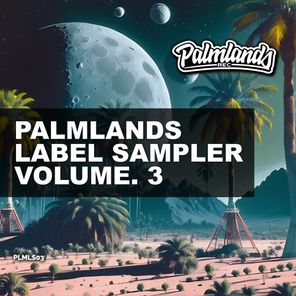 Palmlands Label Sampler, Vol. 3