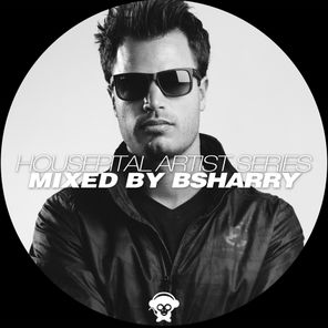 Housepital Artist Series Mixed By Bsharry