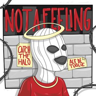 Artwork for "Not A Feeling"