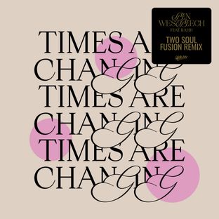 Artwork for "Times Are Changing"