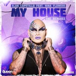 Artwork for "My House (The Remixes, Vol. 1)"