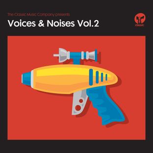Artwork for "The Classic Music Company presents Voices & Noises Vol. 2"