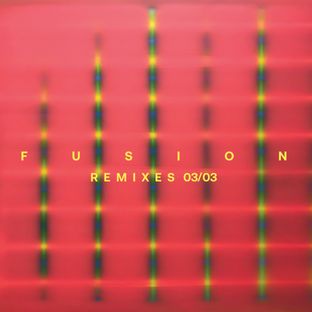 Artwork for "Fusion Remixes 03/03"
